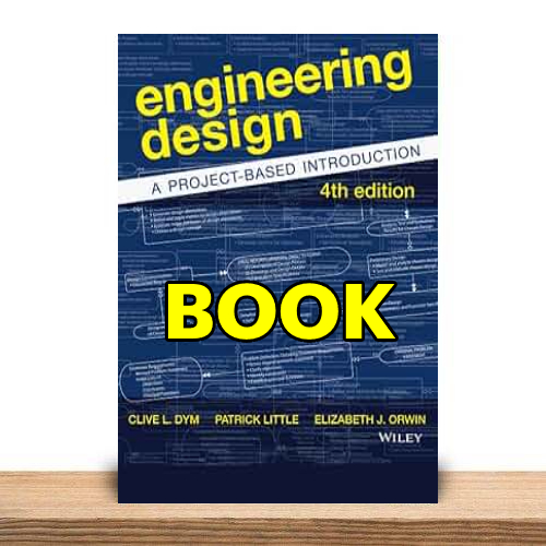 BOOK Engineering Design 4th Edition Clive Dym and Patrick Little
