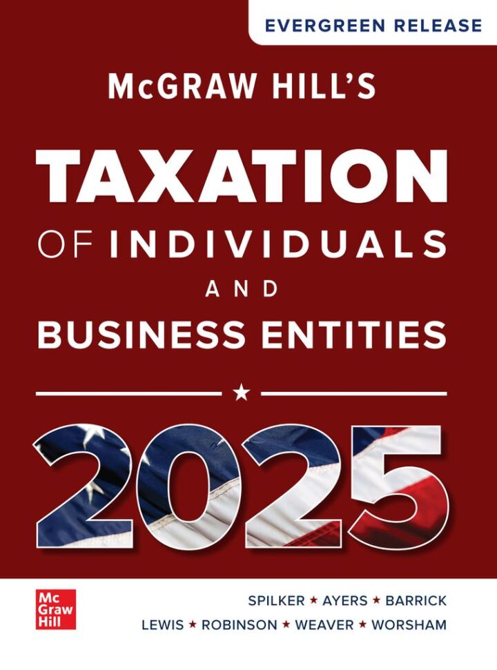 McGraw Hill's Taxation of Individuals and Business Entities : 2025 Release - E-Book - Original PDF - img