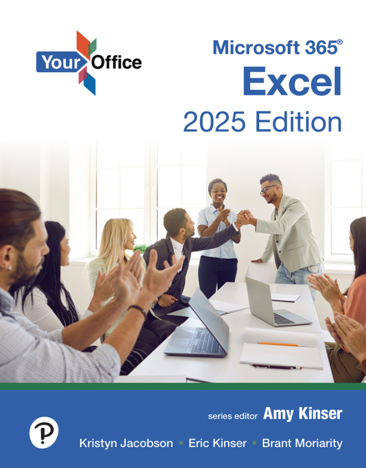 Your Office Microsoft 365: Excel 2025, 1st Edition - Instructor Resources (Instructor's Solutions Manual + Test Bank + PowerPoint Presentations) - img