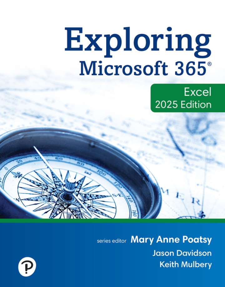 Exploring Microsoft 365: Excel 2025, 1st Edition - Instructor Resources (Test Bank + PowerPoint Presentations) - img