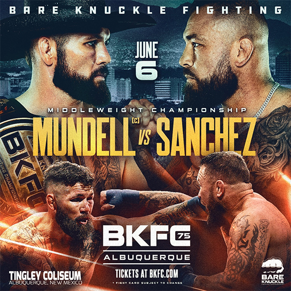 دانلود رویداد بوکس  :  BKFC 75 Albuquerque: Mundell vs. Sanchez